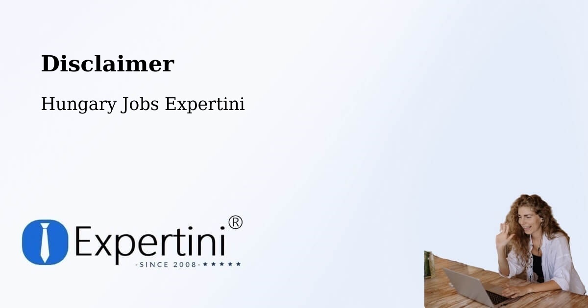 Disclaimer – Kaszaper - Hungary Jobs Expertini