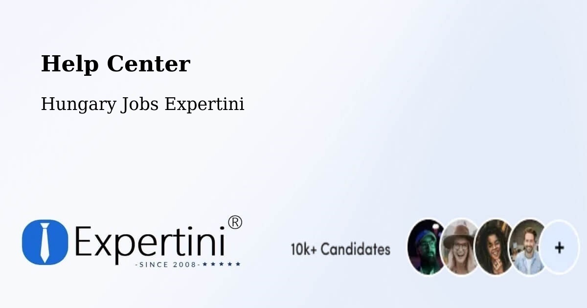 Help Center – Kaszaper - Hungary Jobs Expertini
