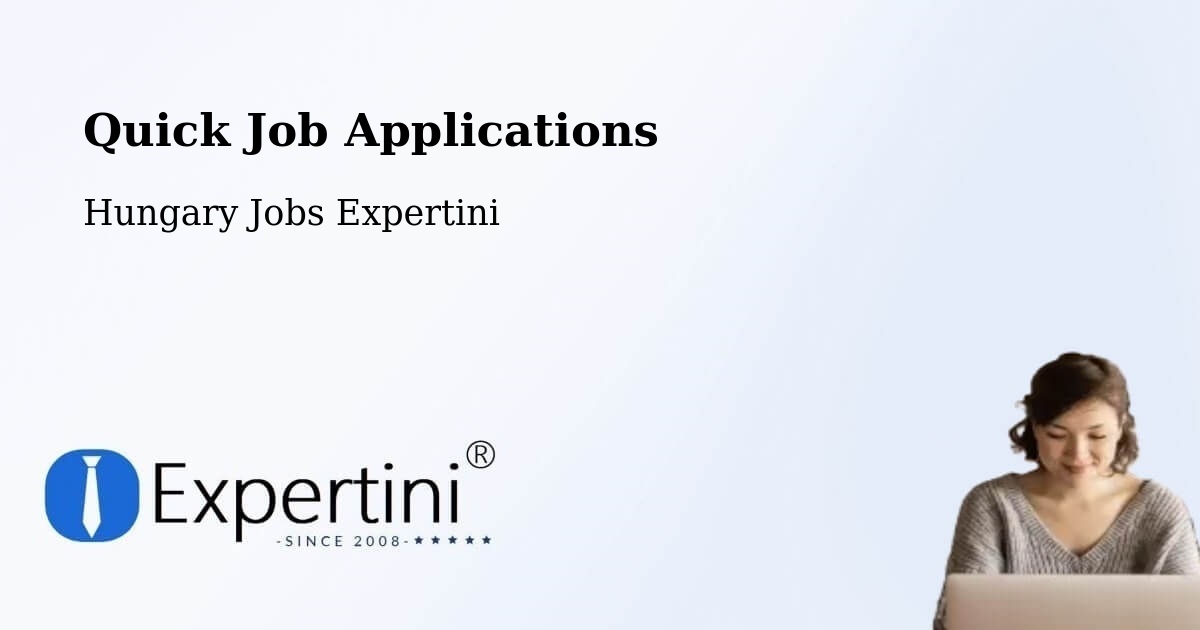 Quick Apply Feature – Kaszaper - Hungary Jobs Expertini